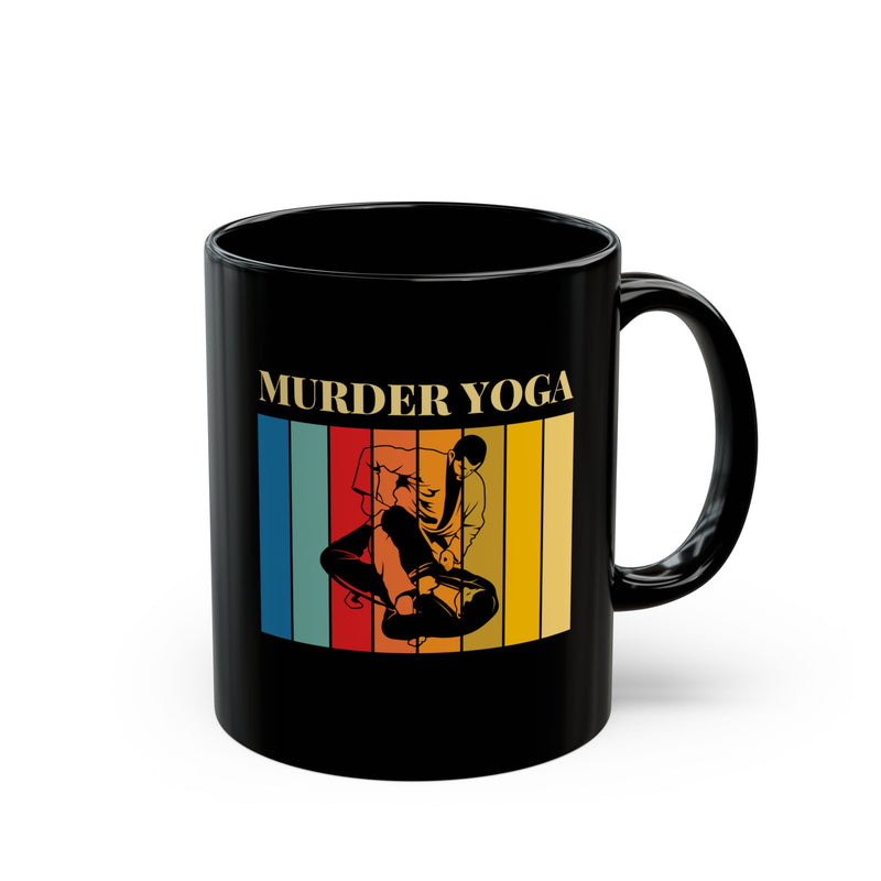 Murder Yoga Coffee Mug