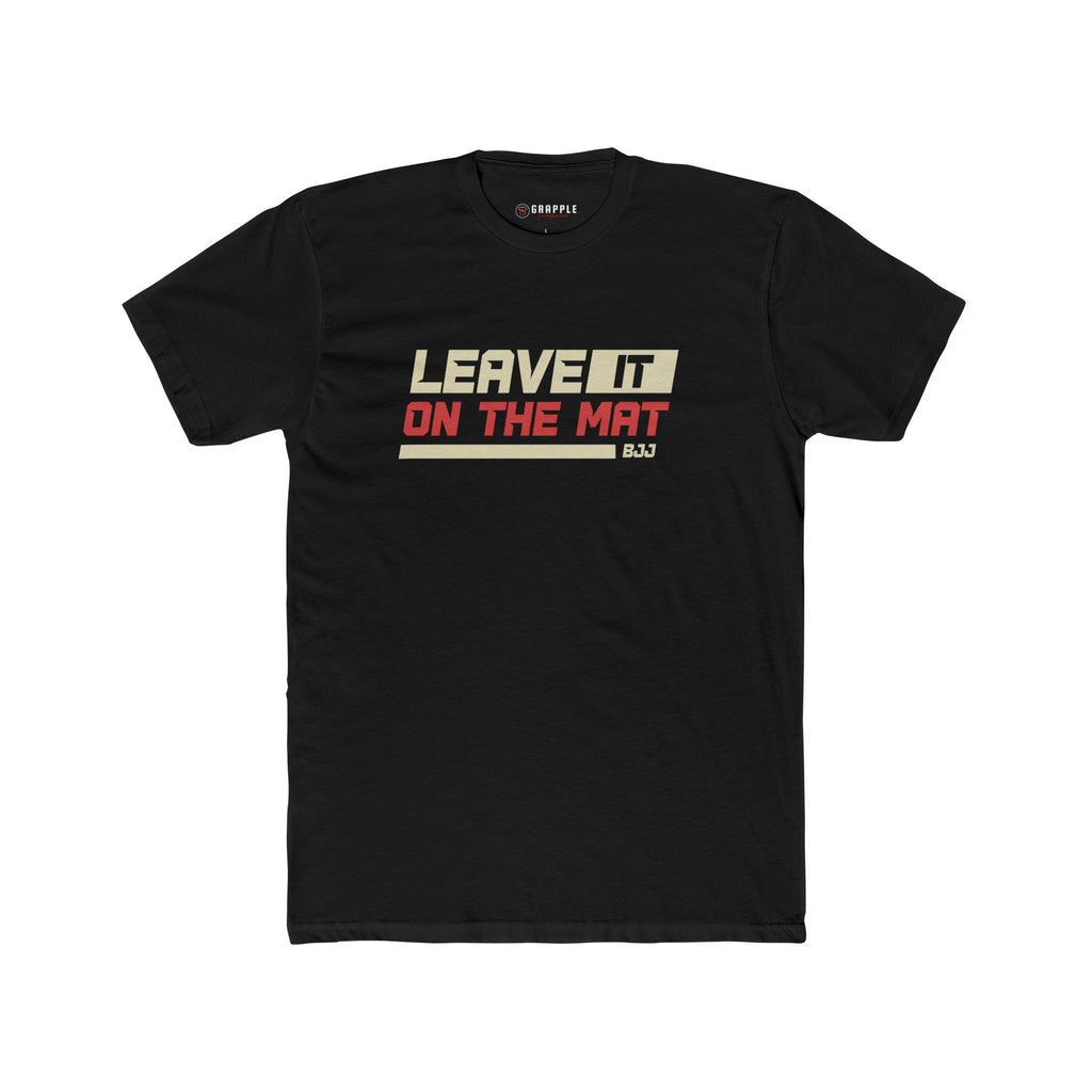 Leave It On The Mat Jiu Jitsu Tee