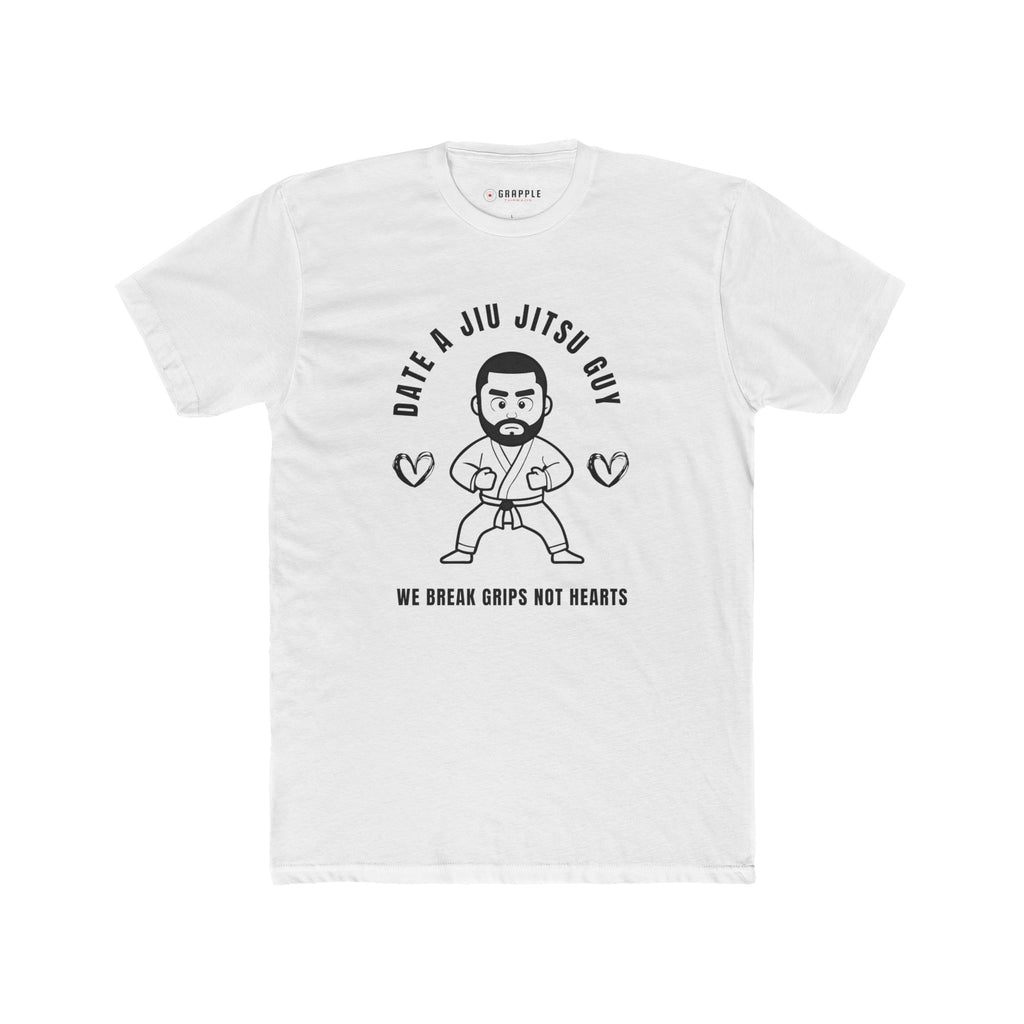 Date A Jiu Jitsu Guy T Shirt