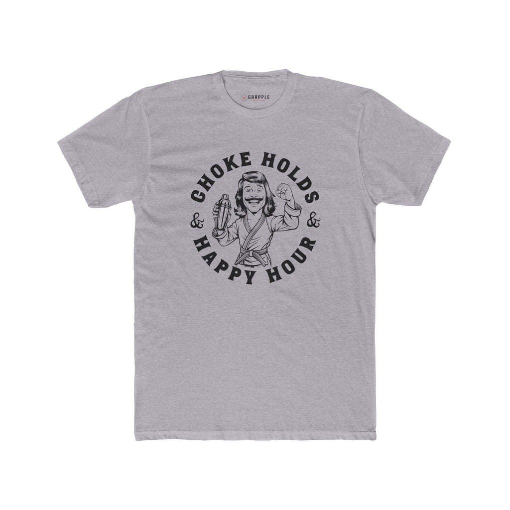 Choke Holds & Happy Hour T Shirt