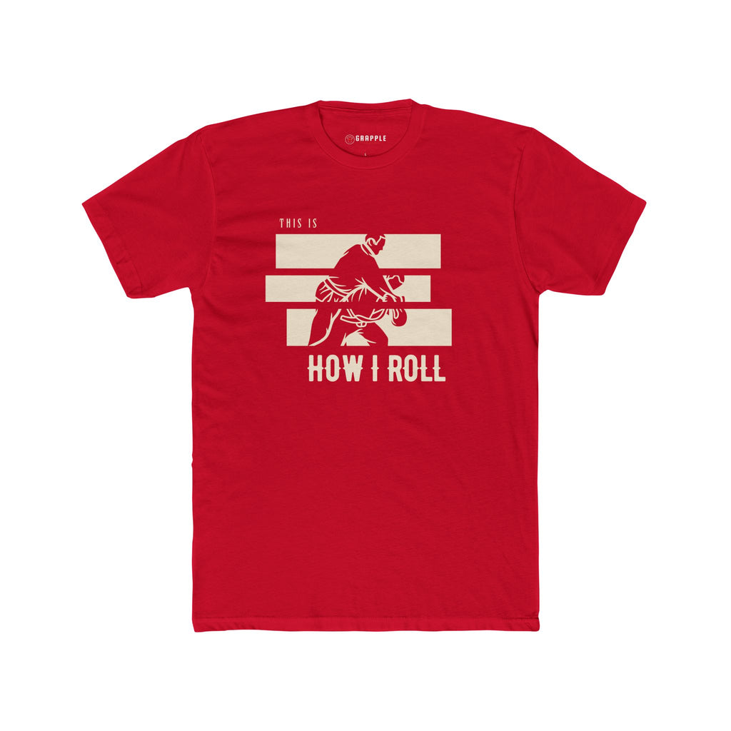 BJJ How I Roll Jiu Jitsu T Shirt