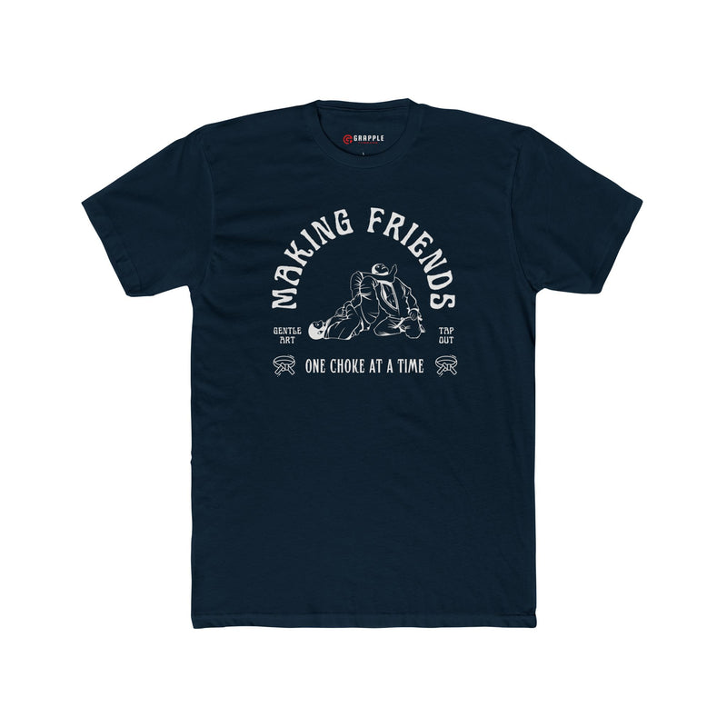 BJJ Making Friends One Choke At A Time Jiu Jitsu T Shirt