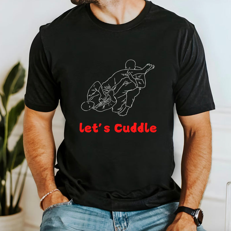 Let's Cuddle Jiu Jitsu T Shirt