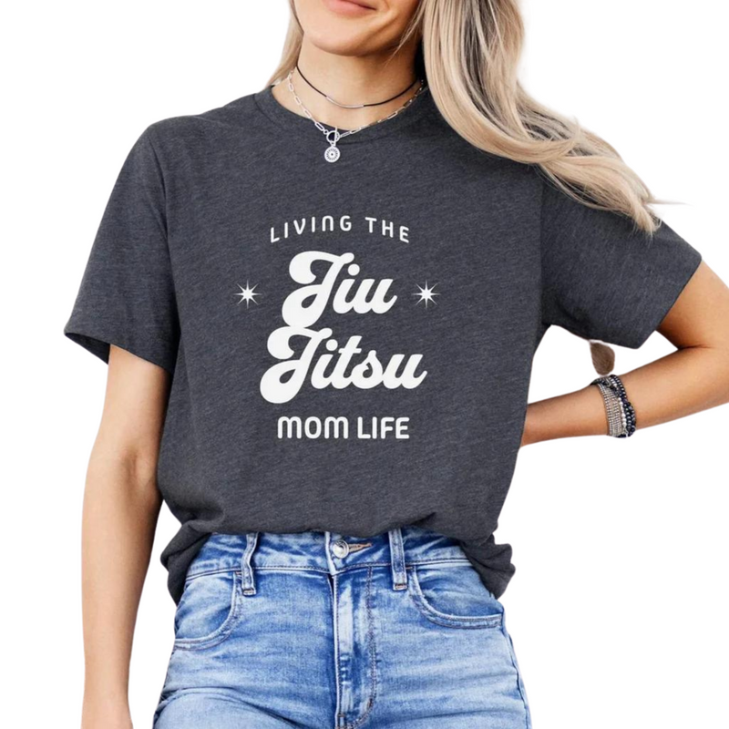 Living The Jiu Jitsu Mom Life T Shirt