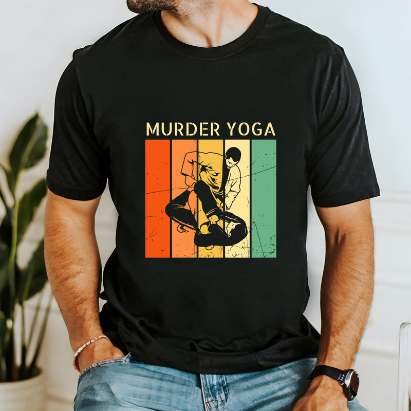 Murder Yoga BJJ T Shirt