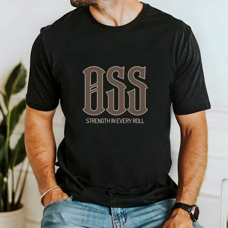 OSS Strength In Every Roll T Shirt