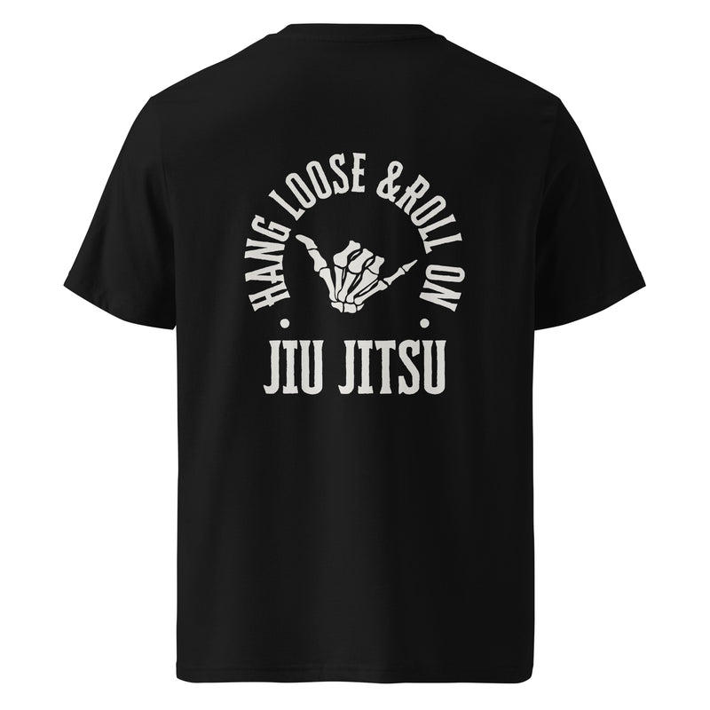 BJJ Hang Loose & Roll On Jiu Jitsu T Shirt