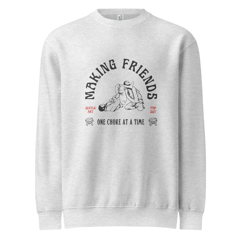 Making Friends Jiu Jitsu Sweatshirt